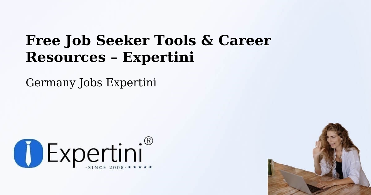 Free Job Seeker Tools & Career Resources – Herdecke - Herdecke, Germany Jobs Expertini