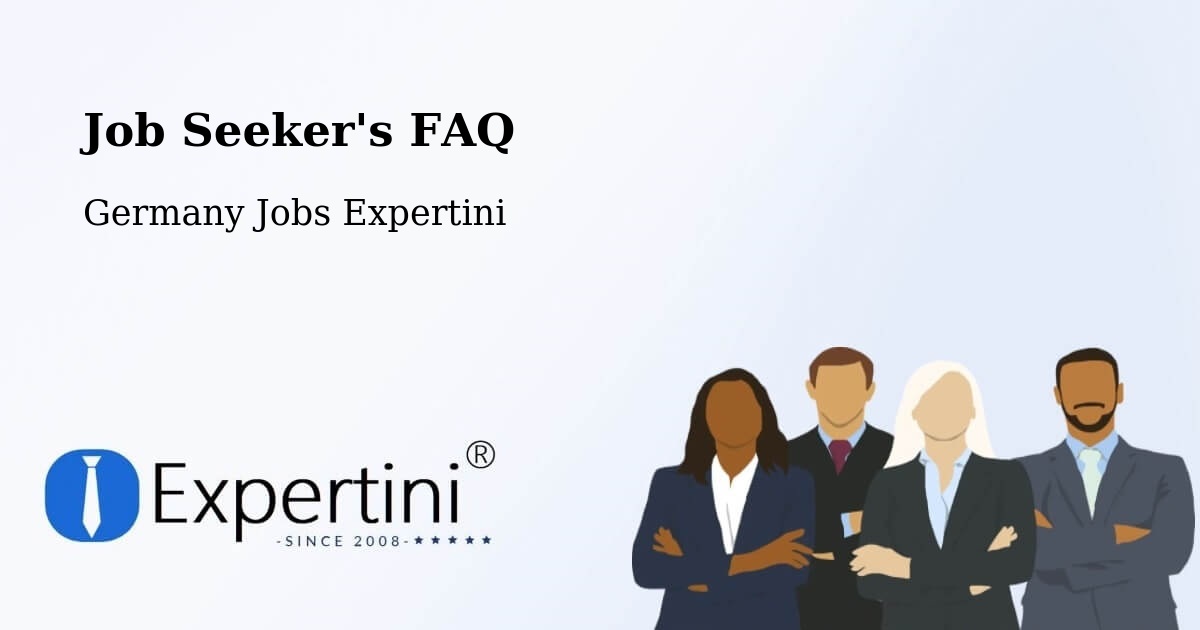Job Seeker FAQ – Herdecke - Germany Jobs Expertini
